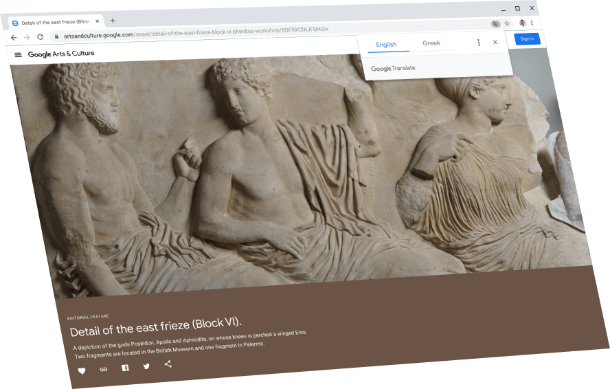 Εμφάνιση μιας σελίδας του Google Arts and Culture. Στο επάνω μέρος της σελίδας βρίσκεται το παράθυρο διαλόγου της Μετάφρασης Google στο οποίο εμφανίζεται το πρωτότυπο κείμενο στα Ελληνικά.